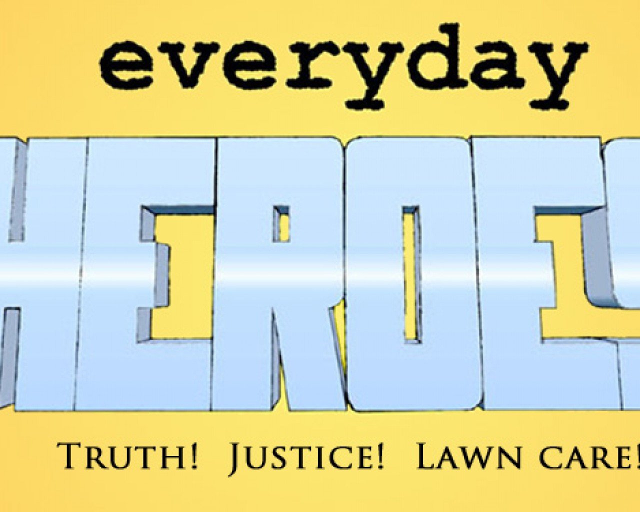 Poster Image for Everyday Heroes