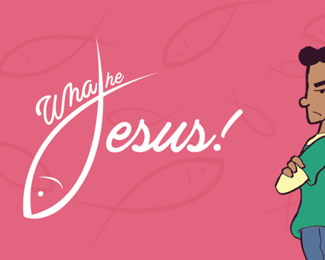 Poster Image for What the Jesus!